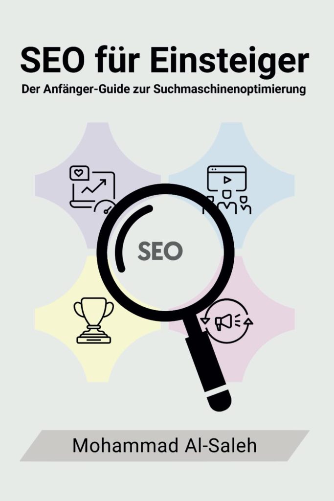 SEO für Einsteiger: Der Anfänger-Guide zur Suchmaschinenoptimierung